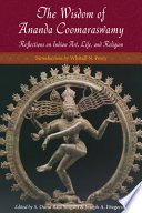 The Wisdom of Ananda Coomaraswamy Book