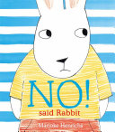 No! Said Rabbit Pdf/ePub eBook