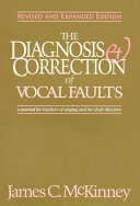 The Diagnosis   Correction of Vocal Faults Book