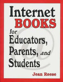 Internet Books for Educators  Parents  and Students