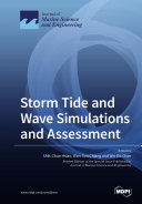 Storm Tide and Wave Simulations and Assessment