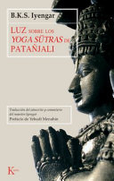 Luz sobre los yoga sutras de patanjali / Light on the Yoga Sutras of Patanjali