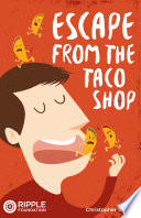 Escape from the Taco Shop Book