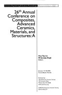 26th Annual Conference on Composites  Advanced Ceramics  Materials  and Structures  A B Book