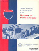 Opportunities for Young Engineers in the Bureau of Public Roads