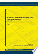 Frontiers of Manufacturing and Design Science II