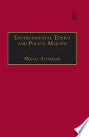 Environmental Ethics and Policy Making