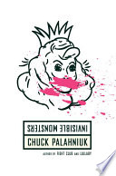 Invisible Monsters  A Novel Book