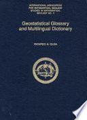 Geostatistical Glossary and Multilingual Dictionary