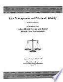 Risk Management and Medical Liability Book