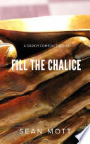 Fill the Chalice PDF Book By Sean Mott