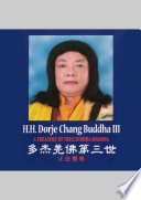  H H Dorje Chang Buddha Iii A Treasury Of True Buddha Dharma 