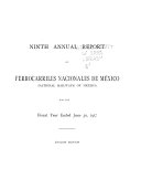Annual Report of Ferrocarriles Nacionales de México (National Railways of Mexico).
