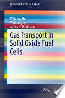 Gas Transport in Solid Oxide Fuel Cells Book