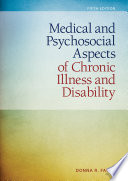Medical and Psychosocial Aspects of Chronic Illness and Disability Book