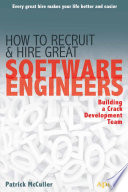How To Recruit And Hire Great Software Engineers