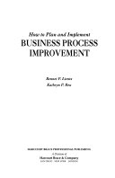 How to Plan and Implement Business Process Improvement