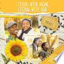 Living with Mom  Living with Dad Book