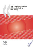 The Economic Impact of Counterfeiting and Piracy Book