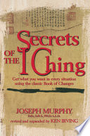 Secrets of the I Ching Book