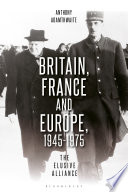 Britain  France and Europe  1945 1975