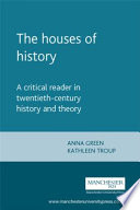 The Houses of History