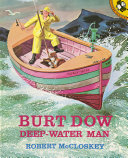 Burt Dow  Deep Water Man Book