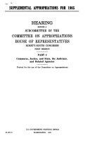 Supplemental Appropriations for 1985: Commerce, Justice, and State, the Judiciary, and related agencies