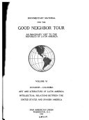 Documentary Material for the Good Neighbor Tour