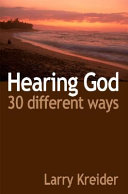 Hearing God 30 Different Ways