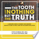 The Tooth and Nothing but the Truth Book