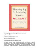 Thinking Big and Achieving Success Made Easy