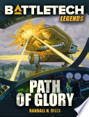 BattleTech Legends  Path of Glory
