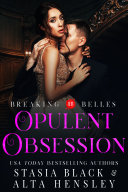 Opulent Obsession