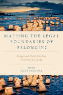 Mapping the Legal Boundaries of Belonging