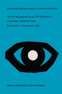 Seventh International Visual Field Symposium  Amsterdam  September 1986