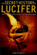 The Secret History of Lucifer  New Edition 