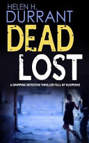 Dead Lost a Gripping Detective Thriller Full of Suspense image