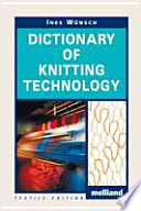 Dictionary of Knitting Technology