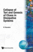 Collapse of Tori and Genesis of Chaos in Dissipative Systems