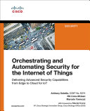 Orchestrating and Automating Security for the Internet of Things [Pdf/ePub] eBook