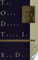 The Only Dance There Is Book