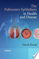 The Pulmonary Epithelium in Health and Disease