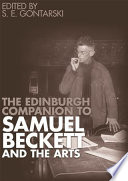 Edinburgh Companion to Samuel Beckett and the Arts