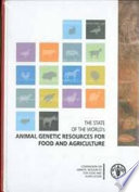 The State of the World s Animal Genetic Resources for Food and Agriculture