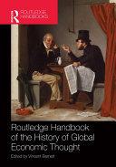 Routledge Handbook of the History of Global Economic Thought