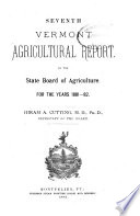 Biennial Report of the Vermont State Board of Agriculture  Manufactures and Mining     Book PDF