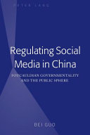 Regulating Social Media in China Book