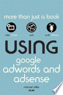 Using Google AdWords and AdSense Book