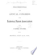 Proceedings of the     Annual Congress of Correction of the American Correctional Association